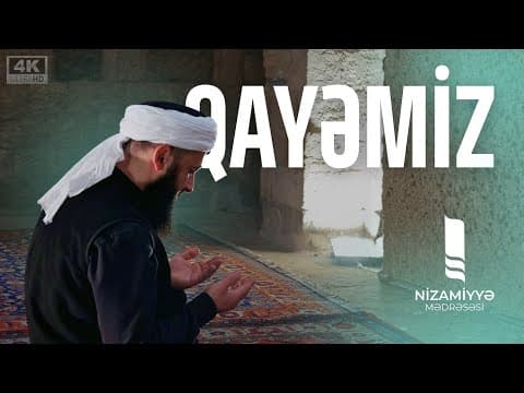 Nizamiyyə Mədrəsəsinin Qayəsi | 4K